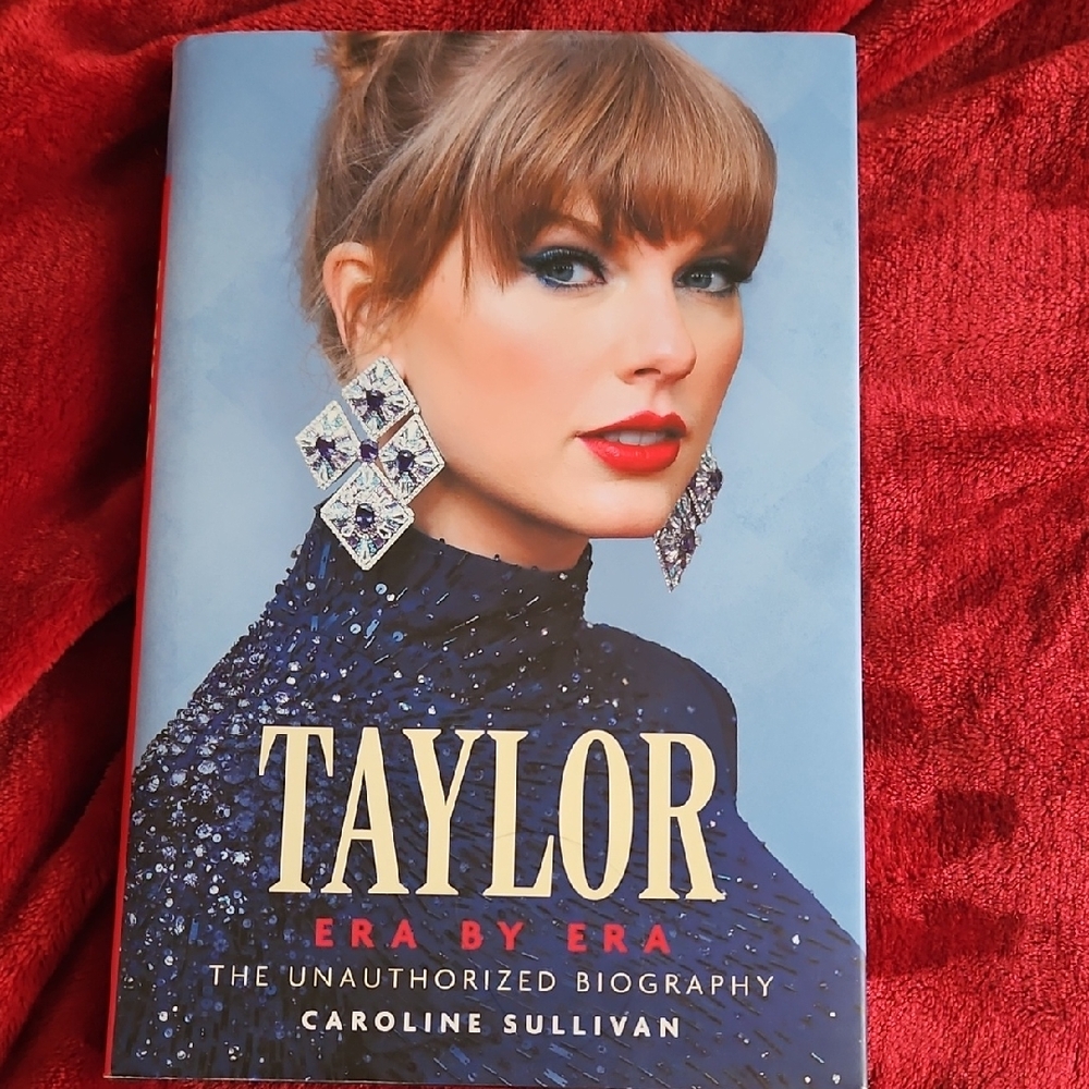 Dollar Dayz! Taylor Swift: Era By Era: The Unauthorized Biography